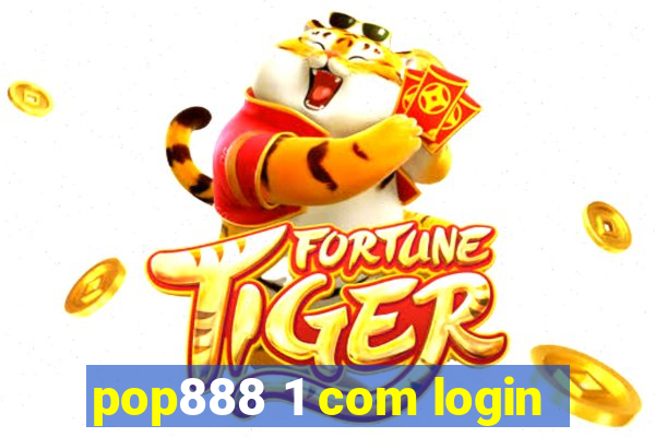 pop888 1 com login